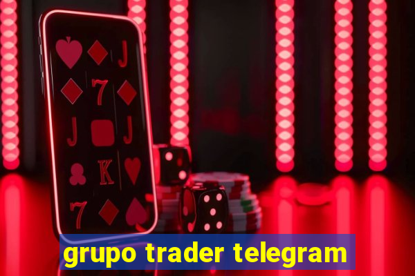 grupo trader telegram